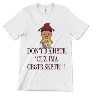 PBTZ1004_Skaterz_don't be a h8tr_girl_5
