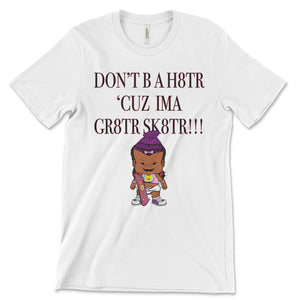 PBTZ1010_Skaterz_don't be a h8tr_girl_8